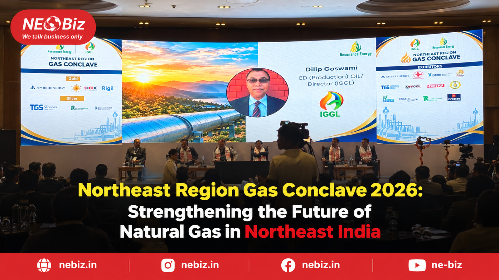 Northeast Region Gas Conclave 2026: Strengthening the Future of  Natural Gas in Northeast India
